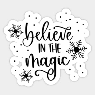 Believe in The Magic Sticker